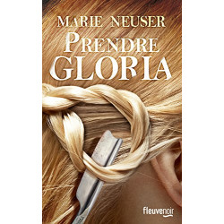 Prendre Gloria