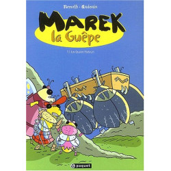 Marek la guèpe Tome 1 : Les quatre porteurs