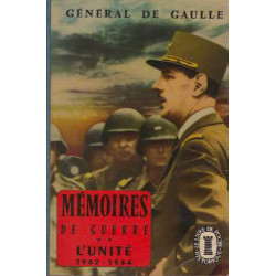 Memoires de guerre / tome 2 : l'unite