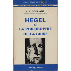 Hegel ou la philosophie de la crise