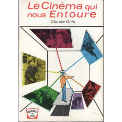 Le cinema qui nous entoure