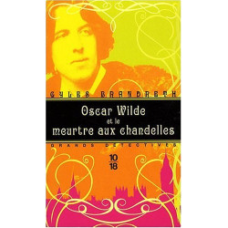 Oscar Wilde et le meurtre aux chandelles