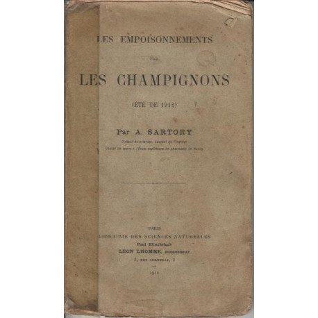 Les empoisonnements par les champignons ( ete de 1912