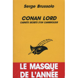 Conan Lord. Carnets secrets d'un cambrioleur