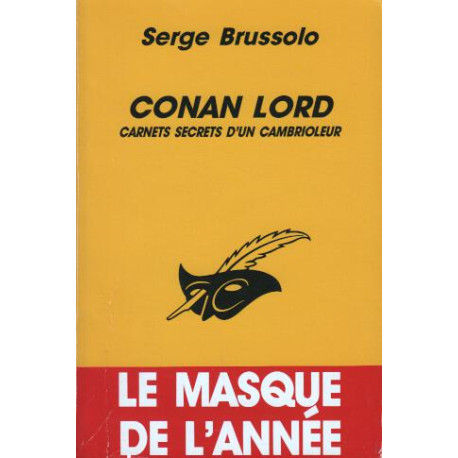 Conan Lord. Carnets secrets d'un cambrioleur