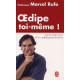 Oedipe Toi-même ! Consultations D'un Pédopsychiatre