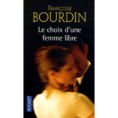 Choix d'une femme libre