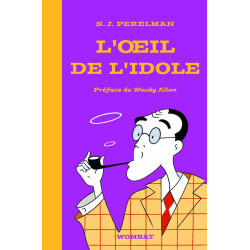 L'Oeil de l'idole: Textes humoristiques Tome 1 (1930-1948)