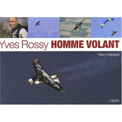 Yves Rossy homme volant