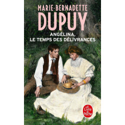 Le Temps des délivrances (Angélina Tome 2)