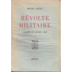 Revolte militaire alger 22 avril 1961