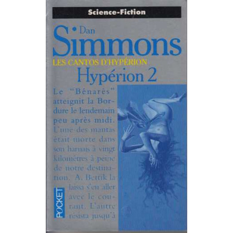 Les Cantos d'Hypérion Tome 2 : Hyperion 2