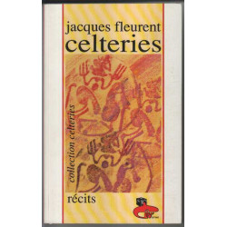 Celteries: Récits