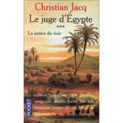 La justice du vizir (Le juge d'Egypte Tome 3)