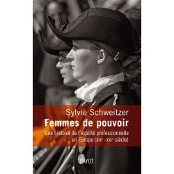 Femmes de pouvoir. Une histoire de l'égalité professionnelle en...