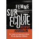 Femme sur écoute