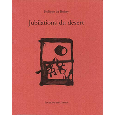 Jubilations du désert