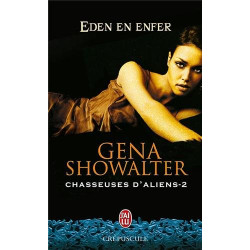 Chasseuses d'aliens Tome 2 : Eden en enfer