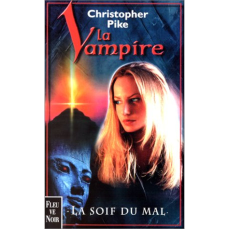 La soif du mal (La vampire)