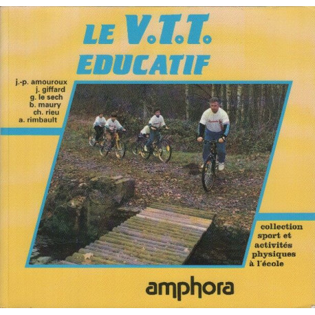 Le VTT éducatif