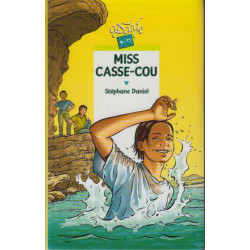 Miss Casse-Cou