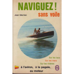 Naviguez! sans voile