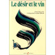 Le désir et le vin
