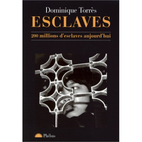 Esclaves