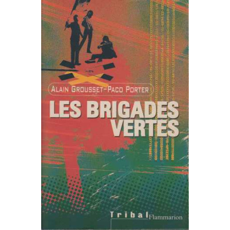 Les brigades vertes