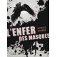 L'Enfer des masques