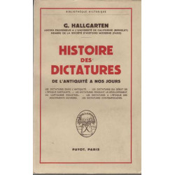 Histoire des dictatures de l'antiquite a nos jours