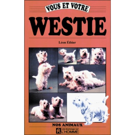 Vous et votre westie