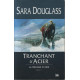 La Trilogie d'Axis Tome 1 : Tranchant d'Acier