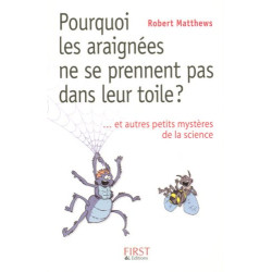 Pourquoi les araignées ne se prennent pas dans leur toile