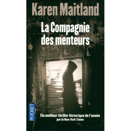 La compagnie des menteurs