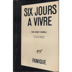 Six jours a vivre