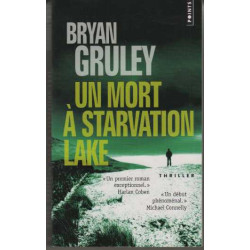 Un mort à Starvation Lake