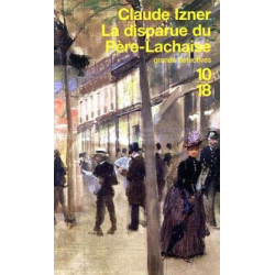 Les Enquêtes de Victor Legris tome 2 : La Disparue du père Lachaise