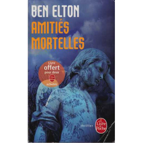 Amitiés mortelles