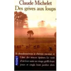 Des Grives Aux Loups