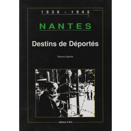 Nantes : Destins de Deportes