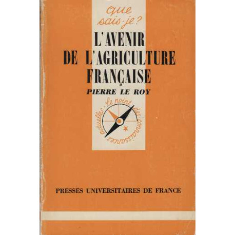 L'avenir de l'agriculture francaise