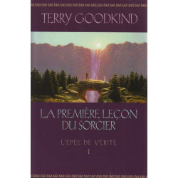 La première leçon du sorcier (L'épée de vérité) tome 1