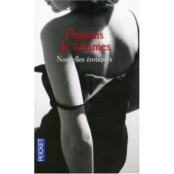 Pulsions de femmes