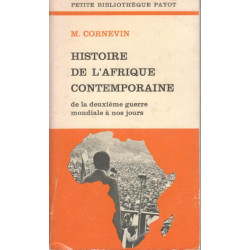 Histoire de l'Afrique contemporaine : De la Deuxième guerre...