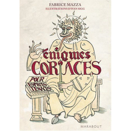 Enigmes coriaces pour esprits tenaces