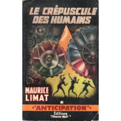 Le crepuscule des humains