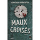 Maux croisés