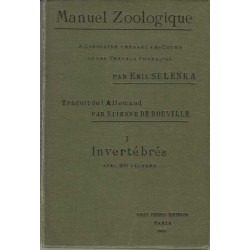 Manuel zoologique. A consulter pendant les cours et les travaux...