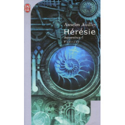 Aquasilva Tome 1 : Hérésie